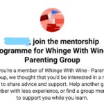 The Whinge With Wine Parenting Mentorship Programme: A one day course on parenting without breaking ...